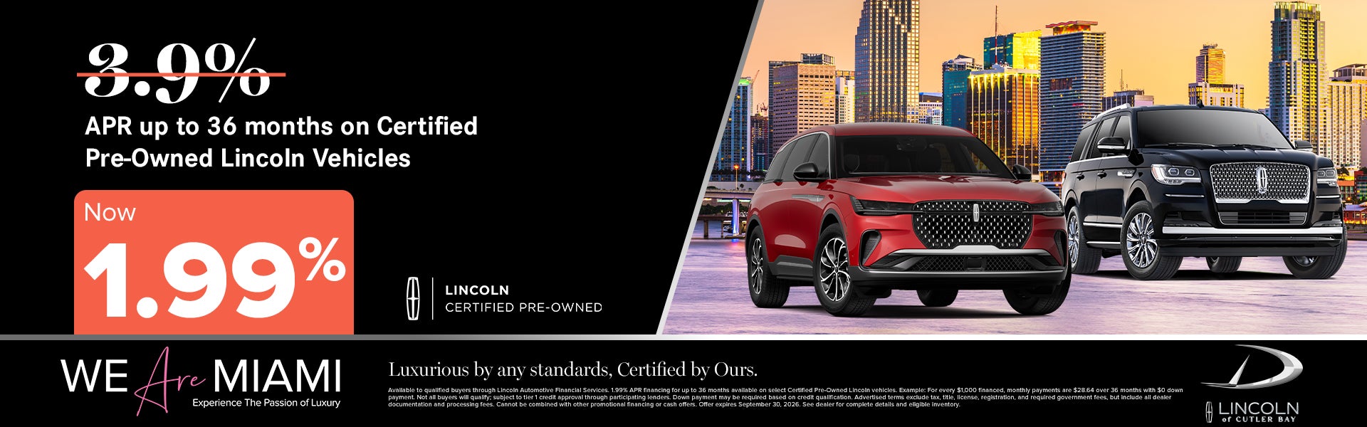 1.99% APR up to 36 months on Certified Pre-Owned Lincoln Veh